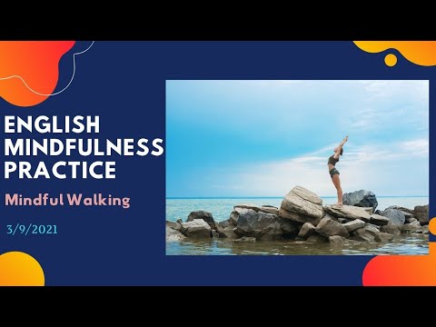 【Mindfulness Series】Mindful Walking (30mins)