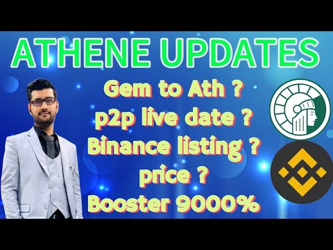 ATHENE NETWORK || New updates || Conversion || p2p || listing on binance|| price || booster