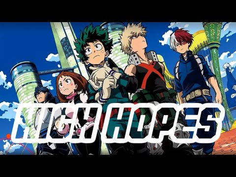 My Hero Academia (High Hopes) AMV