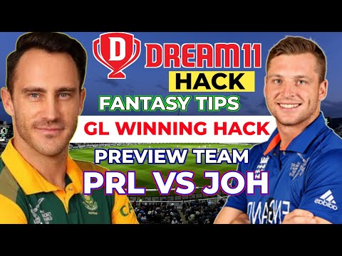 PRL vs JOH Match 4 Dream11 Prediction | Paarl Royals vs JSK Match 4 Dream 11 | SA20 League