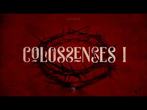 Colossenses 1 - Single | Projeto Sola