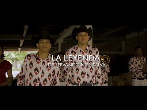 Aunque Pierda La Vida / La Leyenda De Servando Montalva / Vídeo Oficial 2021