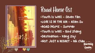 Road Home OST//Chinese drama// Ost//Playlist