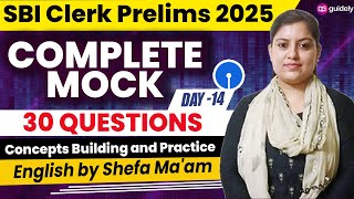 SBI Clerk Prelims 2025 | Complete English Mock | Concepts building & Practice English By Shefa Ma'am