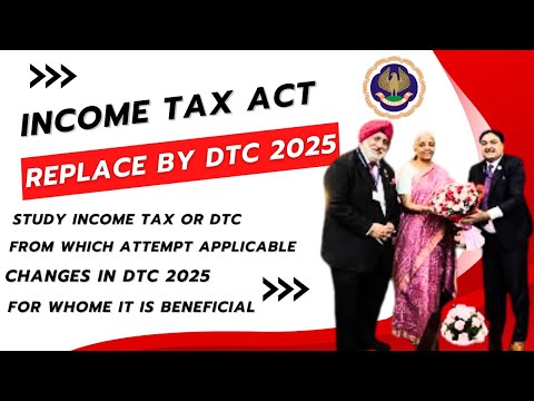 |Income Tax Act Replaced By DTC 2025| ICAI Coming With DTC 2025| Good Bye Income Tax|