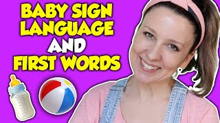 Baby Sign Language Basics and Baby First Words - The Best Baby Signs, Songs and Flashcards