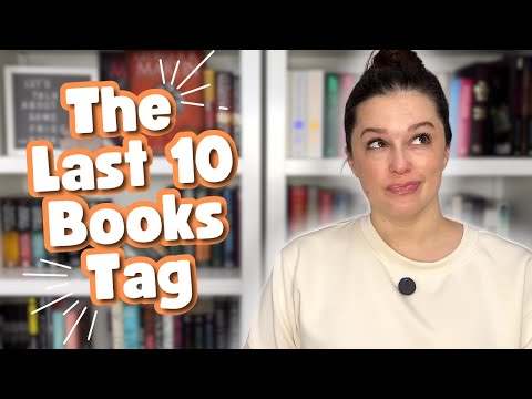 The Last 10 Books Tag