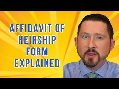 Affidavit of Heirship Form Explained