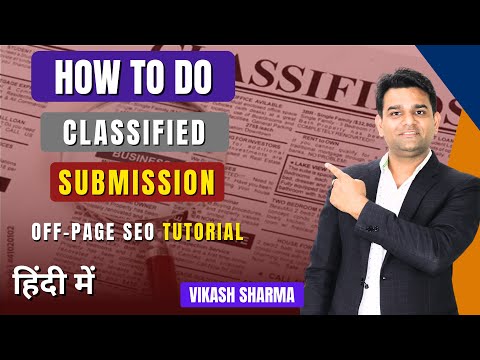 what is classified submission? How to do Classified Submission | Off-page SEO Tutorial 2024