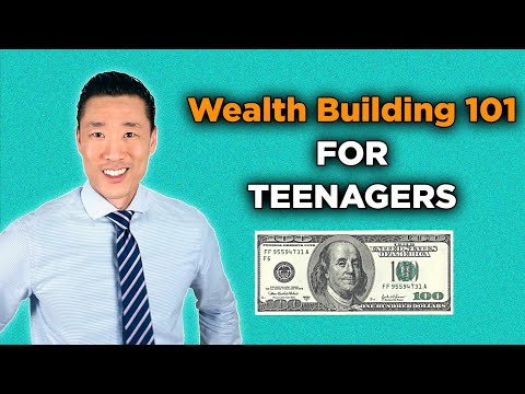 How to Build Wealth in Your Teens