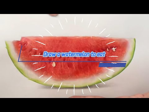 Draw a watermelon to eat