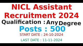 NICL | nicl assistant | nicl 2024 | nicl assistant 2024 | #nicl | National Insurance Company Ltd