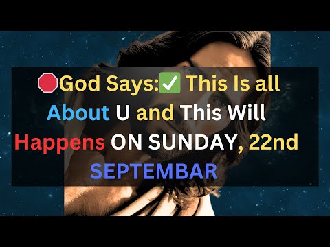 🛑 God Says 👉This Is About U, and This Will Happen on SUNDAY, 22nd SEPT✝️#godmessagetoday333 #live