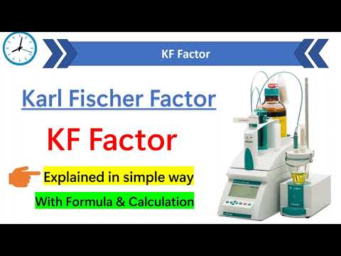 KF Factor | Karl Fischer factor | kf titration