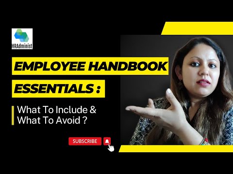 Effective HR Policies To Include & Exclude For 2024 & Beyond | Employee Handbook Must-Haves & Don'ts