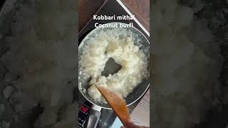 Kobbari mithai | Coconut burfi