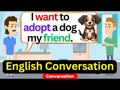 I Want a Doggo ^^ | English Conversation | Improve Your English Listening and Speaking