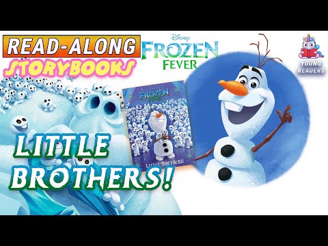 Frozen Fever: Little Brothers | A Read-Along Storybook in HD