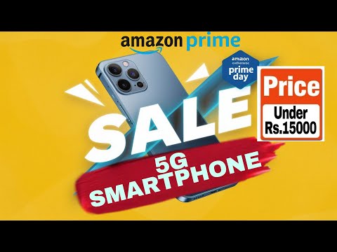 Amazon Prime Day Sale || Best 5G Smartphone Under Rs 15000