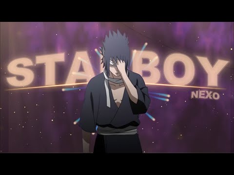 Sasuke - Starboy 🔥🛐[Edit/Amv!]