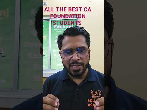 All The Best CA FOUNDATION STUDENTS | June 2023 | Kunjay Gaurav | Edukunj #cafoundation