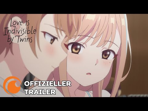 Love Is Indivisible by Twins | Offizieller Trailer