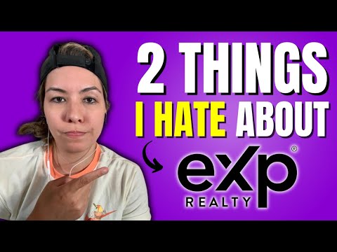 2 Things I Hate About eXp Realty