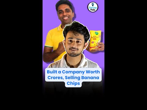 This Kerala Man builds a company worth Crores by selling Banana Chips🤯