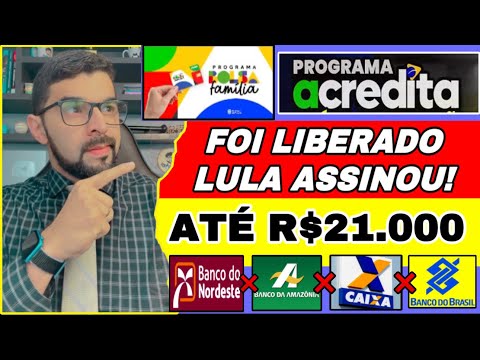 LULA ASSINOU: EMPRÉSTIMO ACREDITA PARA TODOS DO BOLSA FAMÍLIA ATÉ R$21.000 OS BANCOS JÁ LIBERARAM?