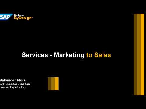 Marketing to Sales, Professional Service in SAP Business ByDesign