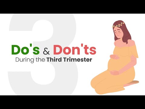 Essential Do's and Don'ts for the Third Trimester of Pregnancy | Pregnancy Tips & Advice