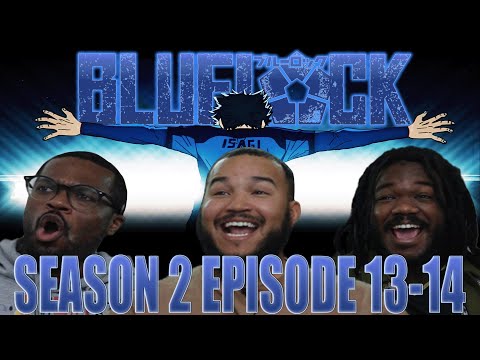 GOOOOOOOAL!! WHAT A FINALE!! | Blue Lock Season 2 Episode 13-14 Reaction