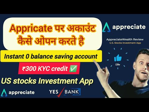 Appricate trading app - How to create demat account | 0 balance yes bank account | Appricate Refer