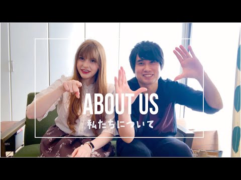 About us【Ciara&Kazushi】