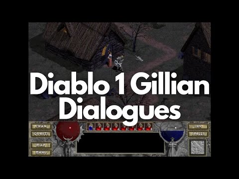 Diablo 1 | Gillian Dialogues