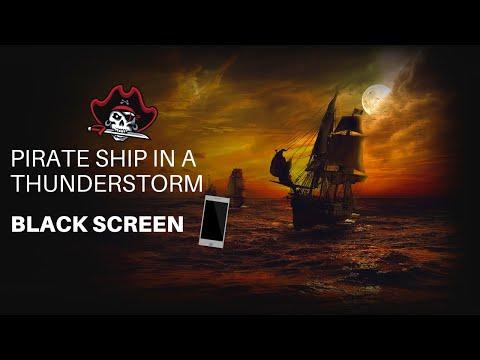 Creaky Wooden Pirate Ship Sailing Through Rough Seas and Powerful Thunder Storm | Dark Screen