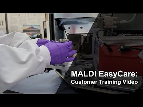 MALDI EasyCare: Customer Training Video