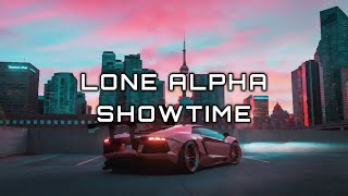 Lone Alpha - Showtime