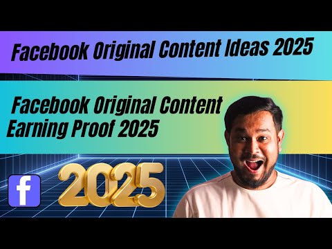 Facebook Original Content Ideas 2025 | Facebook Original Content Earning Proof 2025 |By Diptanu Shil