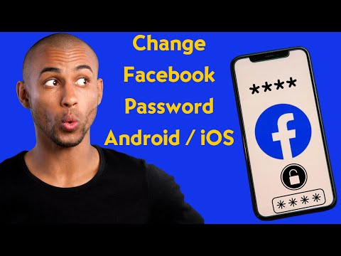 How to Change Your Facebook Password on iPhone or Android