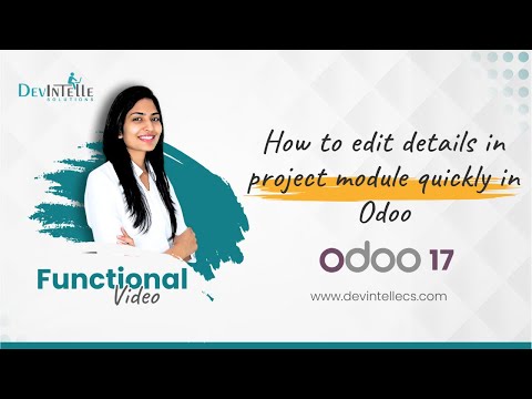 How to edit details in project module quickly in Odoo | Quick Update