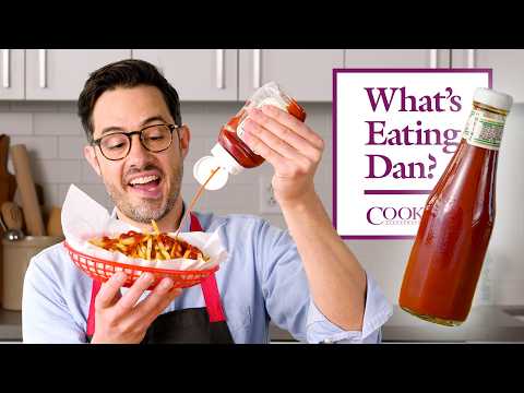 Why Homemade Ketchup Should be Illegal | What's Eating Dan?