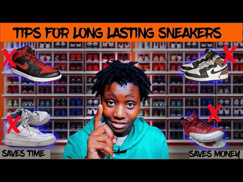 TIPS FOR LONG LASTING SNEAKERS (save Your  Time and Your Money)