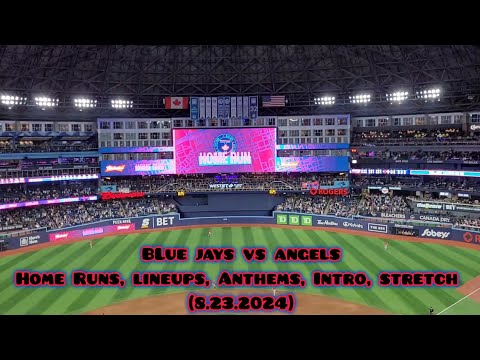 Blue Jays Vs Angels Starting Lineups, Anthems, Intro, Home Runs, WALK OFF!!!! stretch (8.23.2024)