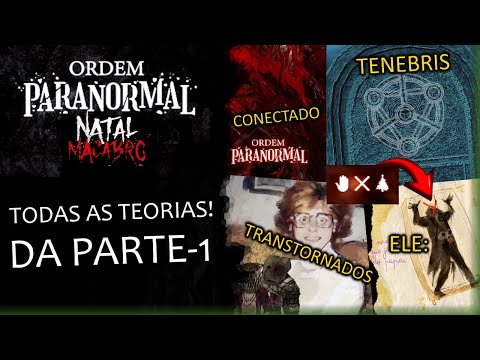 Dois KILLERS? TENEBRIS? SINO? CRIATURA? AS TEORIAS - ORDEM PARANORMAL (NATAL MACABRO)