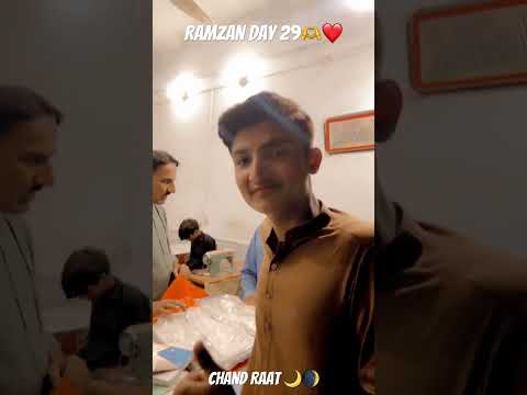 Ramzan day 29🫀❤️| Chand Raat Mubarak🌙❤️| #ramzan #chandraat #shorts