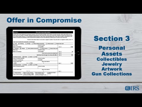 How to Complete Form 433-A (OIC) - Section 3 Personal Assets Collectibles, Jewelry, Artworks, Guns