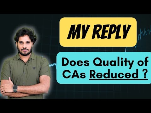 QUALITY OF CAs and CMAs REDUCING ? | INCREASE IN OPPORTUNITIES | WORK CULTURE