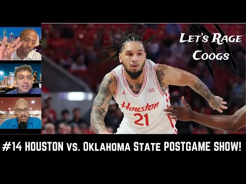 Let's Rage Coogs: Houston Cougars basketball vs. Oklahoma State postgame show!