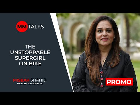 The Unstoppable Supergirl On Bike | Misbah Shahid | Promo | MM Talks